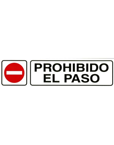 Rotulo Adhesivo 250x63 mm. Prohibido El Paso