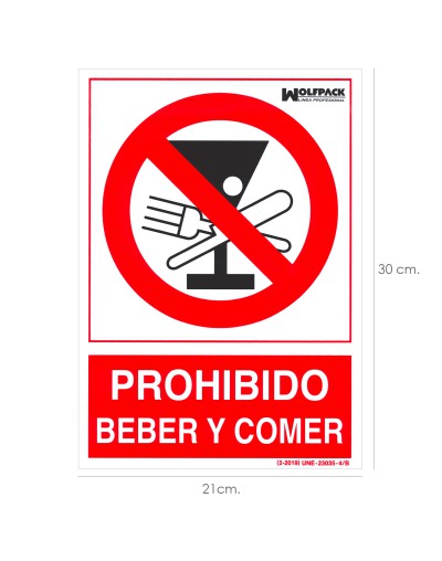 Cartel Prohibido Beber y Comer 30x21cm.